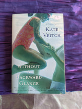 Load image into Gallery viewer, Without a Backward Glance