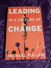 Load image into Gallery viewer, Leading in a Culture of Change