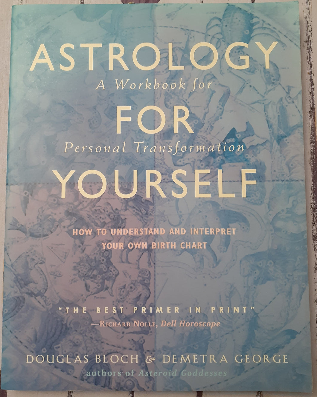 Astrology for Yourself: How to Understand And Interpret Your Own Birth Chart