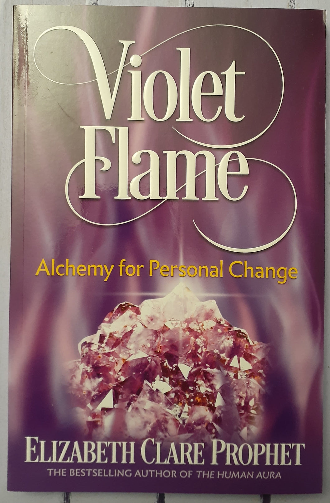 Violet Flame- Alchemy for Personal Change