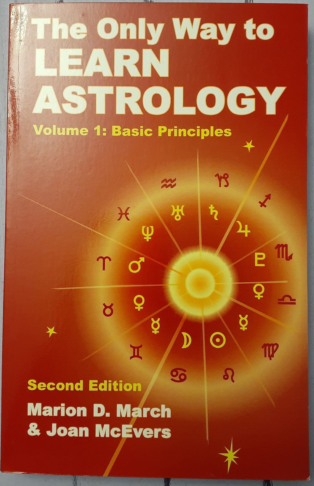 The Only Way to Learn Astrology: Basic Principles