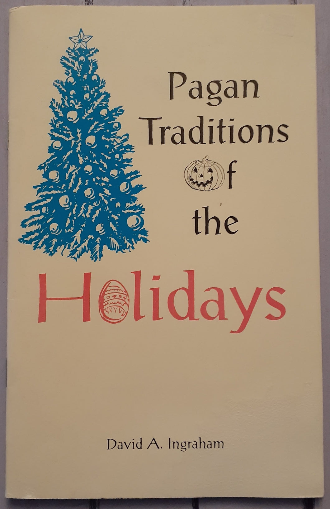 Pagan Traditions of the Holidays