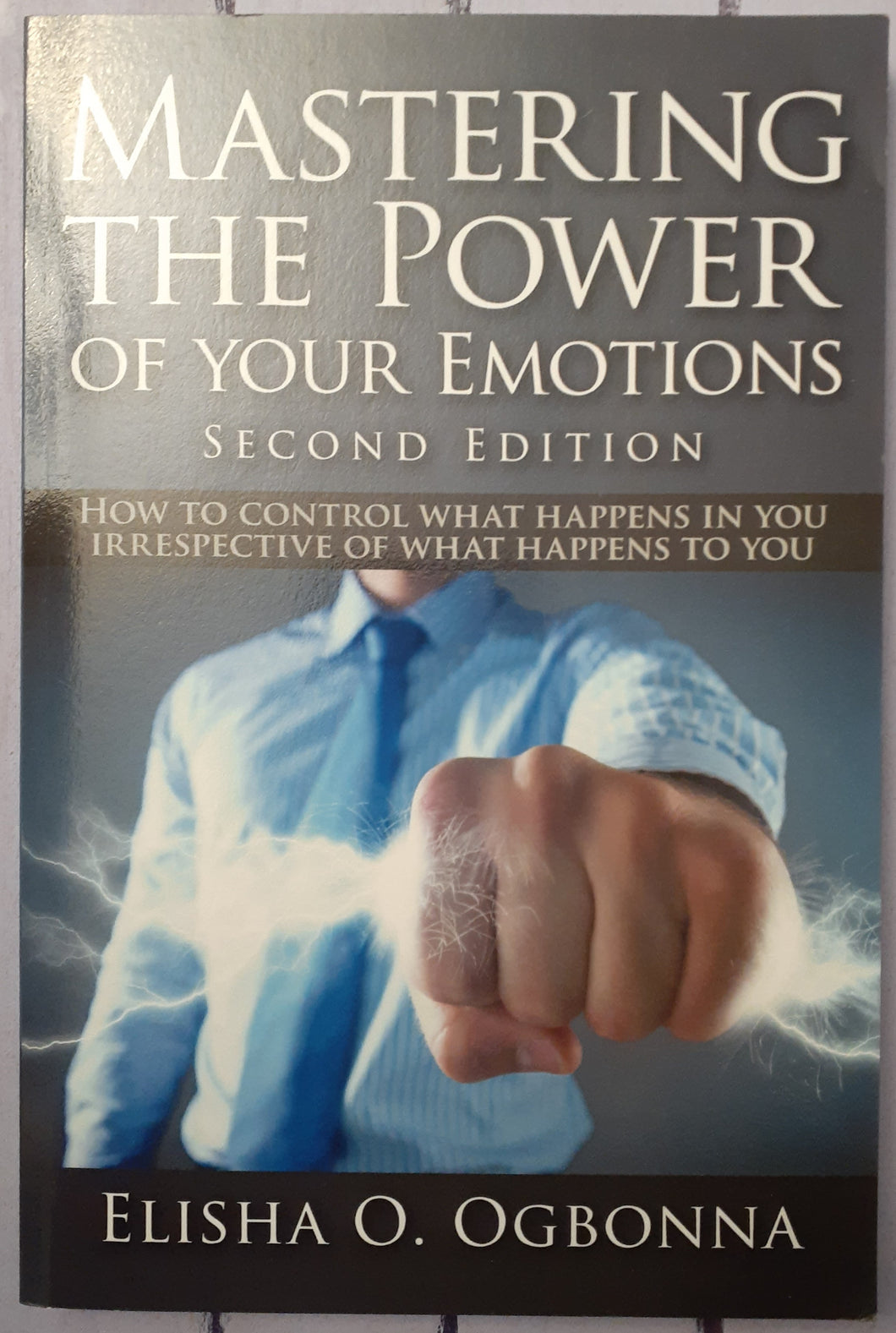 Mastering the Power of Your Emotions