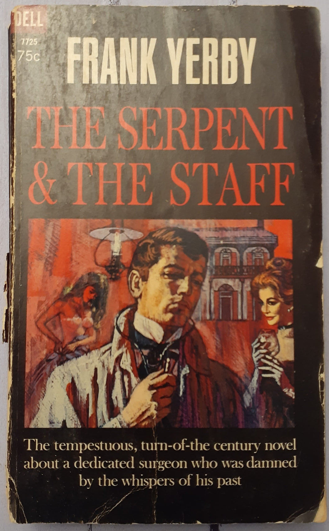 The Serpent and the Staff