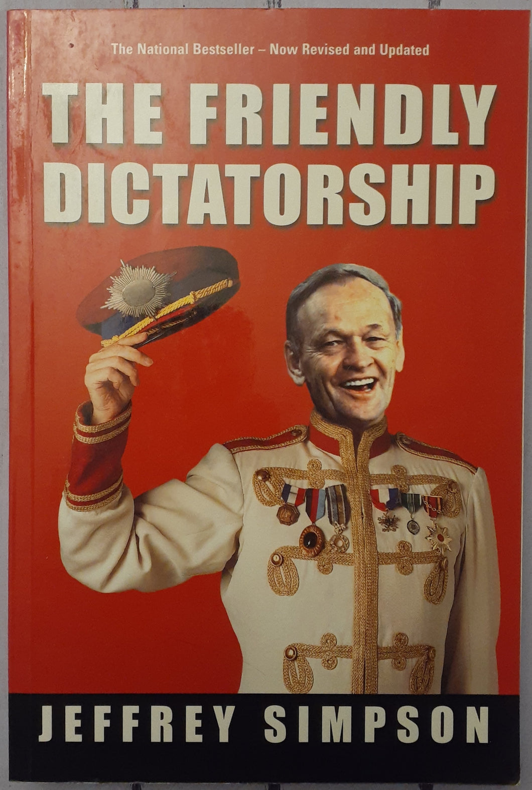 The Friendly Dictatorship