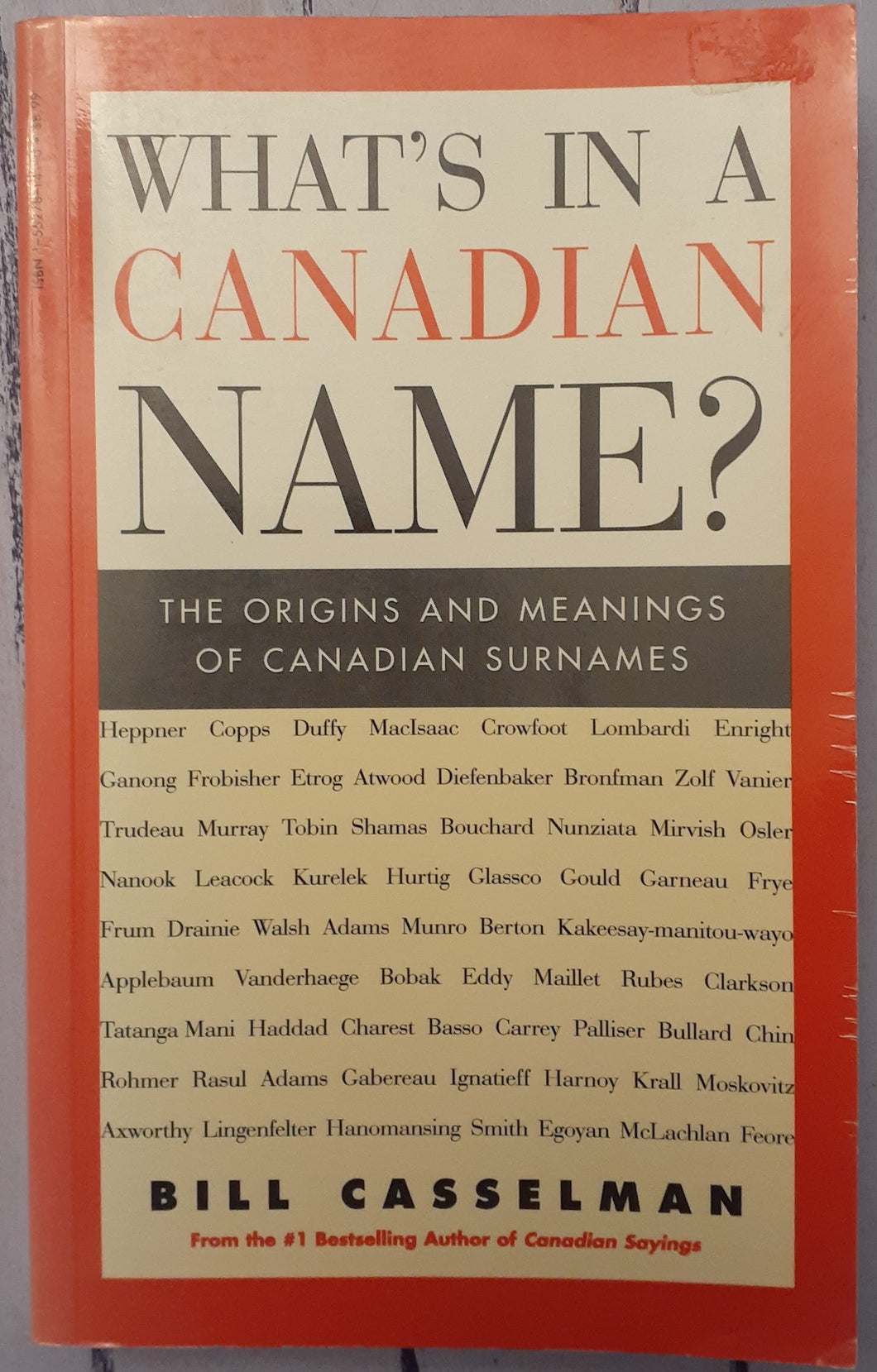 What's in a Canadian Name? The Origins and Meanings of Canadian Names