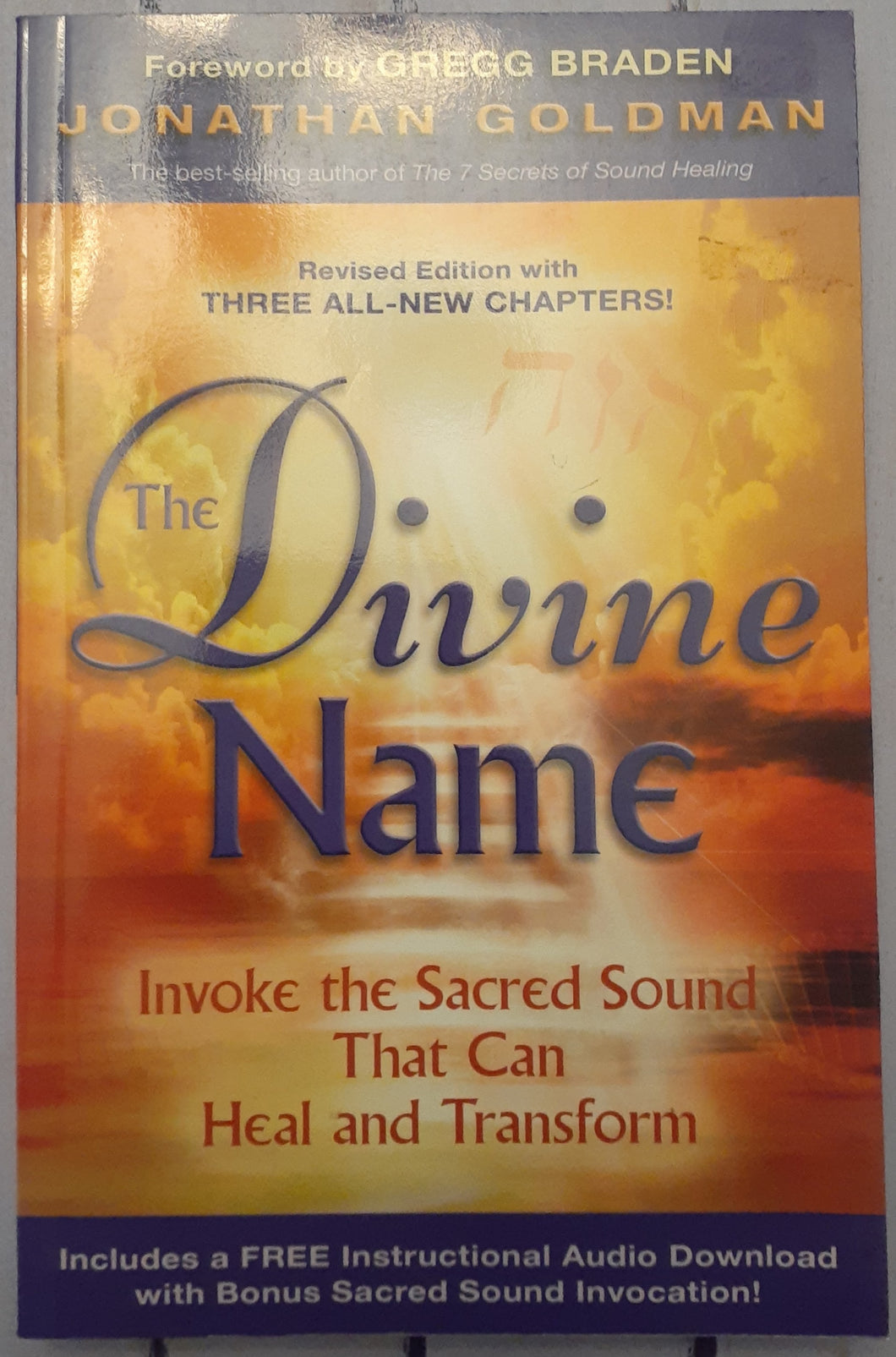 The Divine Name: The Sound That Can Change the World