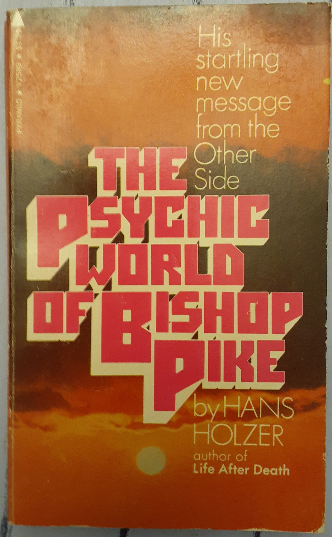 The Psychic World of Bishop Pike