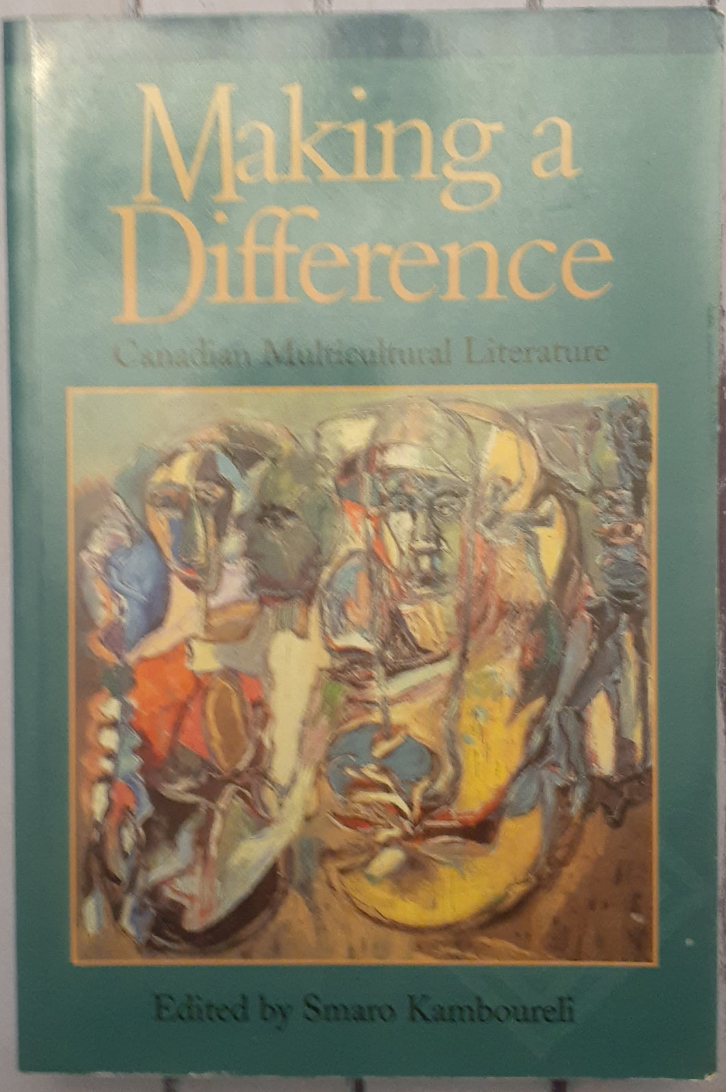 Making a Difference: Canadian Multicultural Literatures