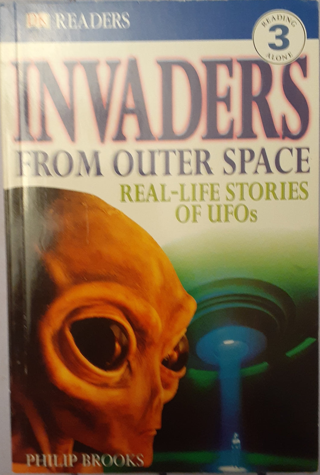 Invaders from Outer Space - Real Life Stories of UFOs