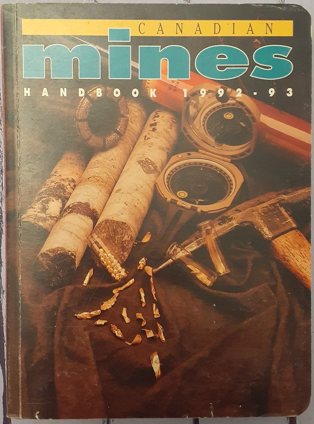 Canadian Mines Handbook 1992 -93