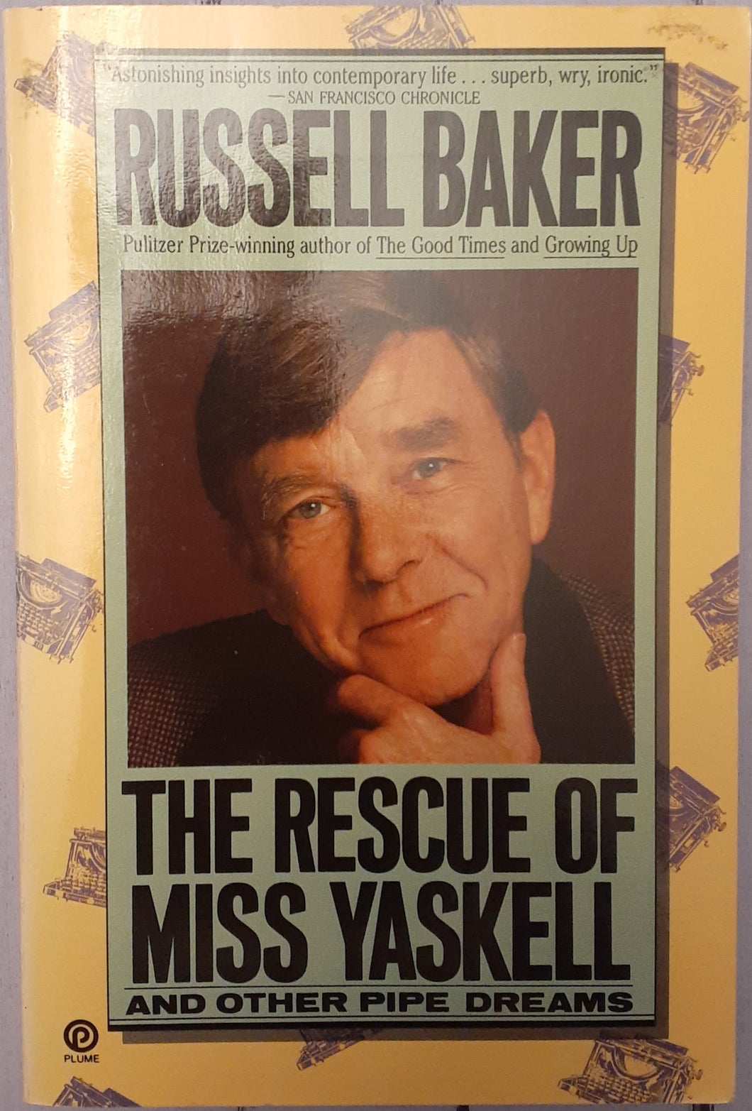 The Rescue of Miss Yaskell and Other Pipe Dreams