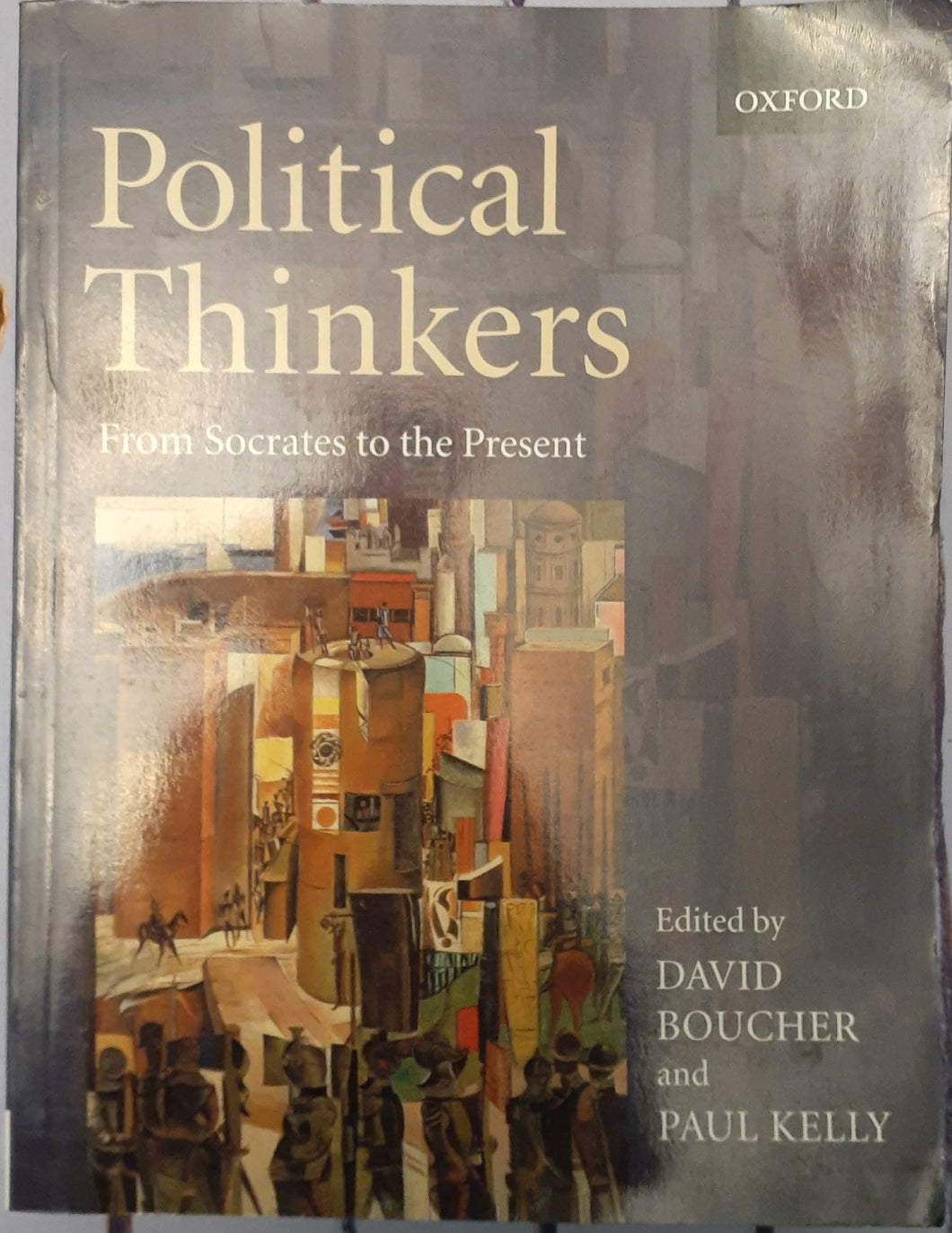 Political Thinkers - From Socrates to the Present