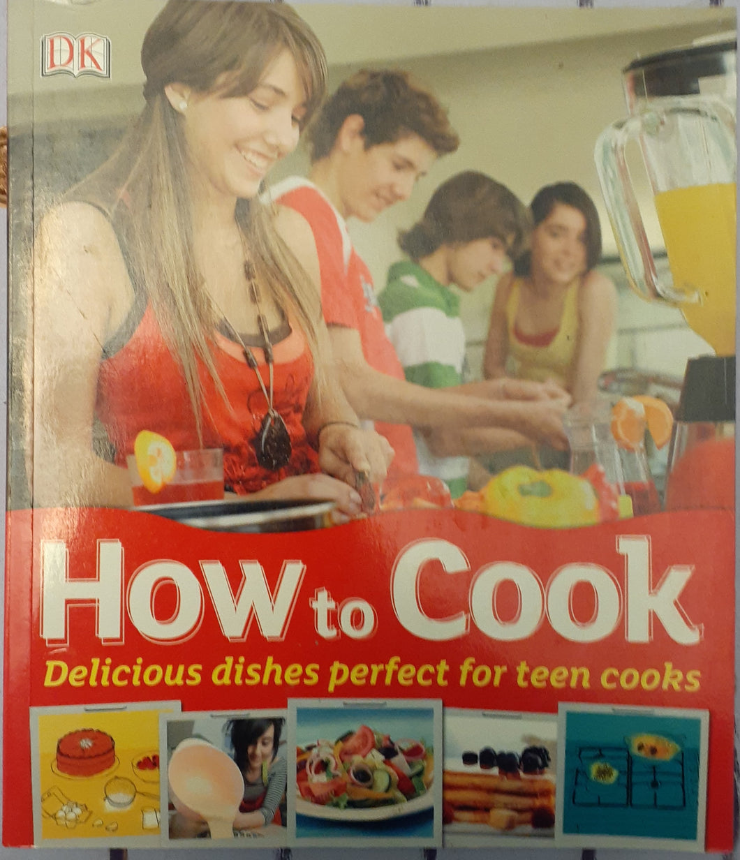 How to Cook - Delicious Dishes Perfect for Teen Cooks