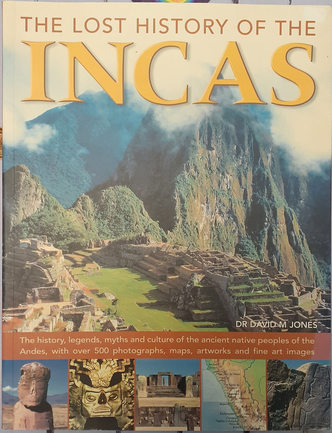 The Lost History of the Incas