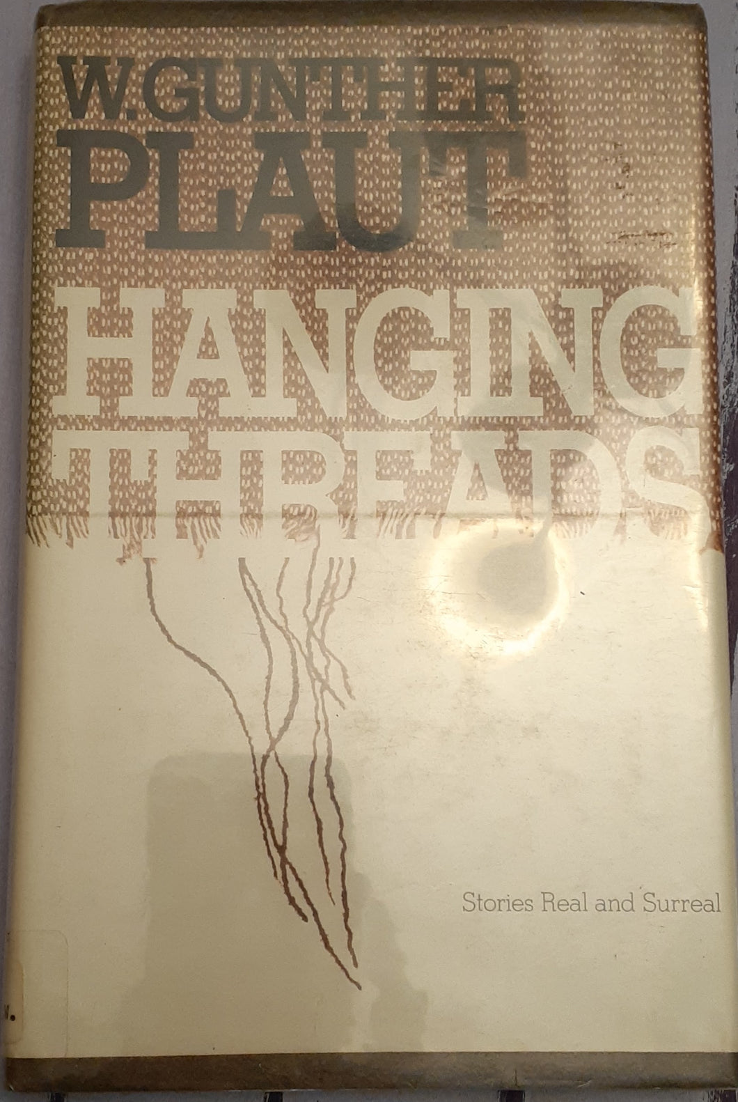 Hanging Threads - Stories Real & Surreal