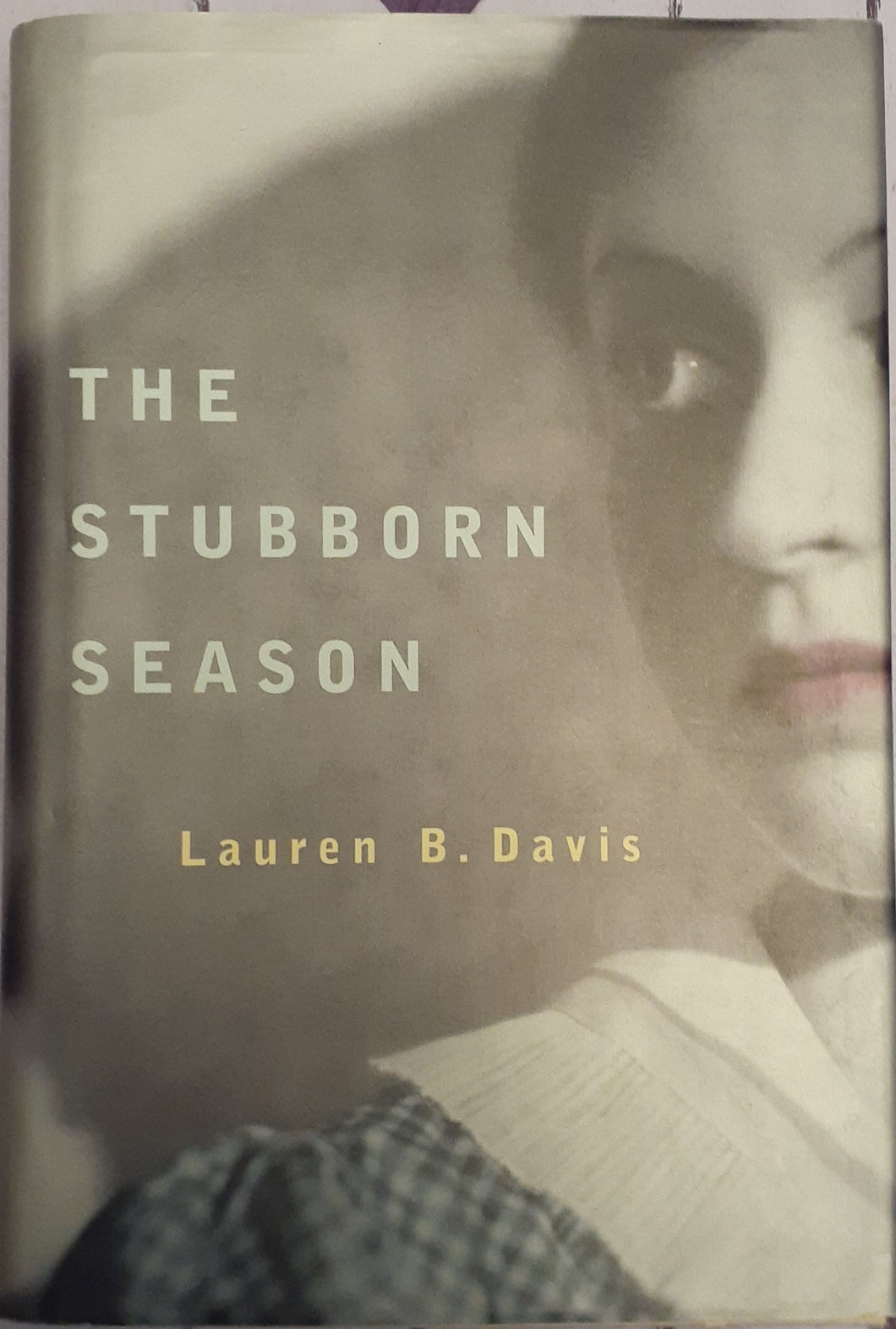 The Stubborn Season