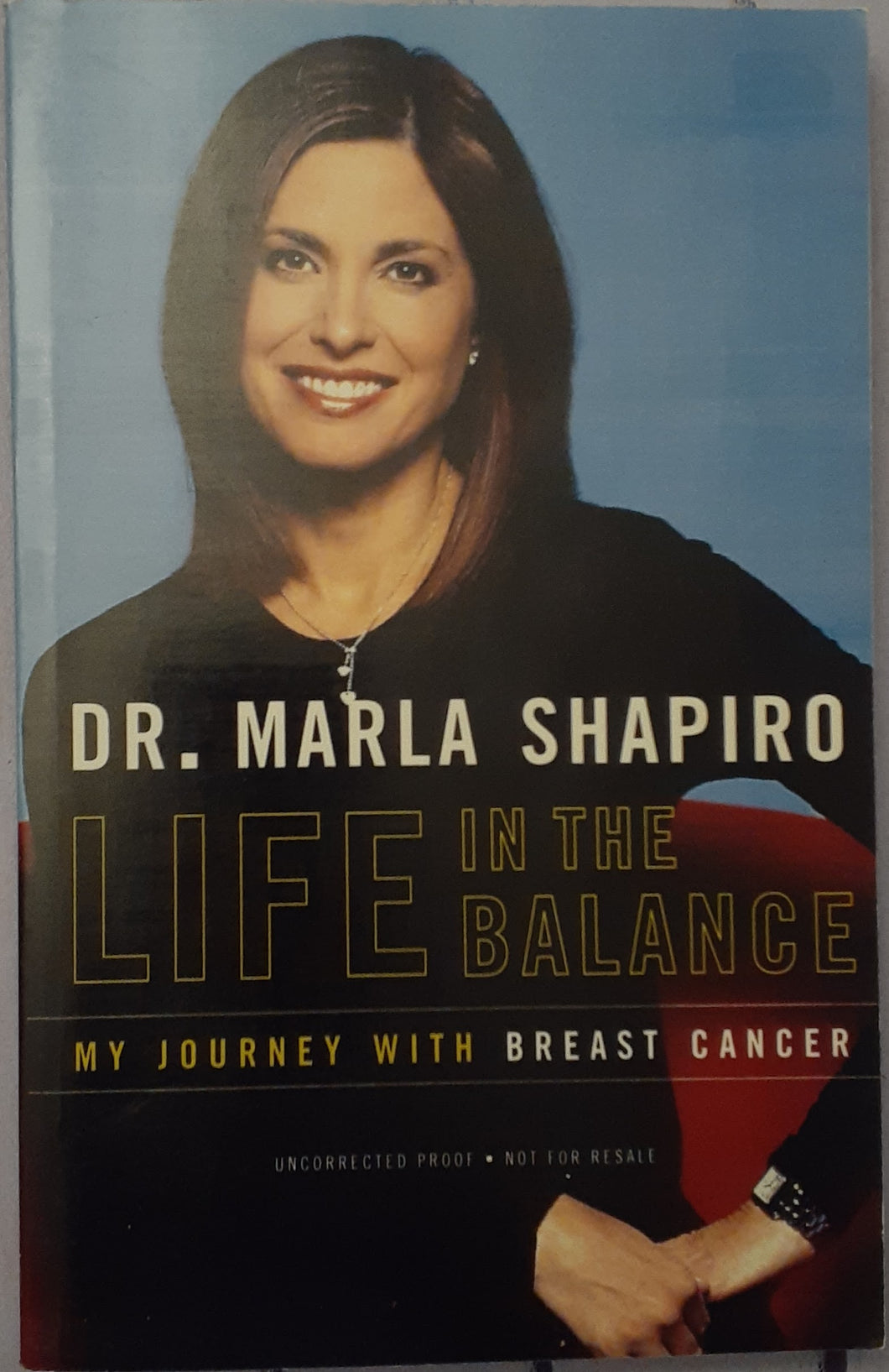 Life In The Balance: My Journey With Breast Cancer