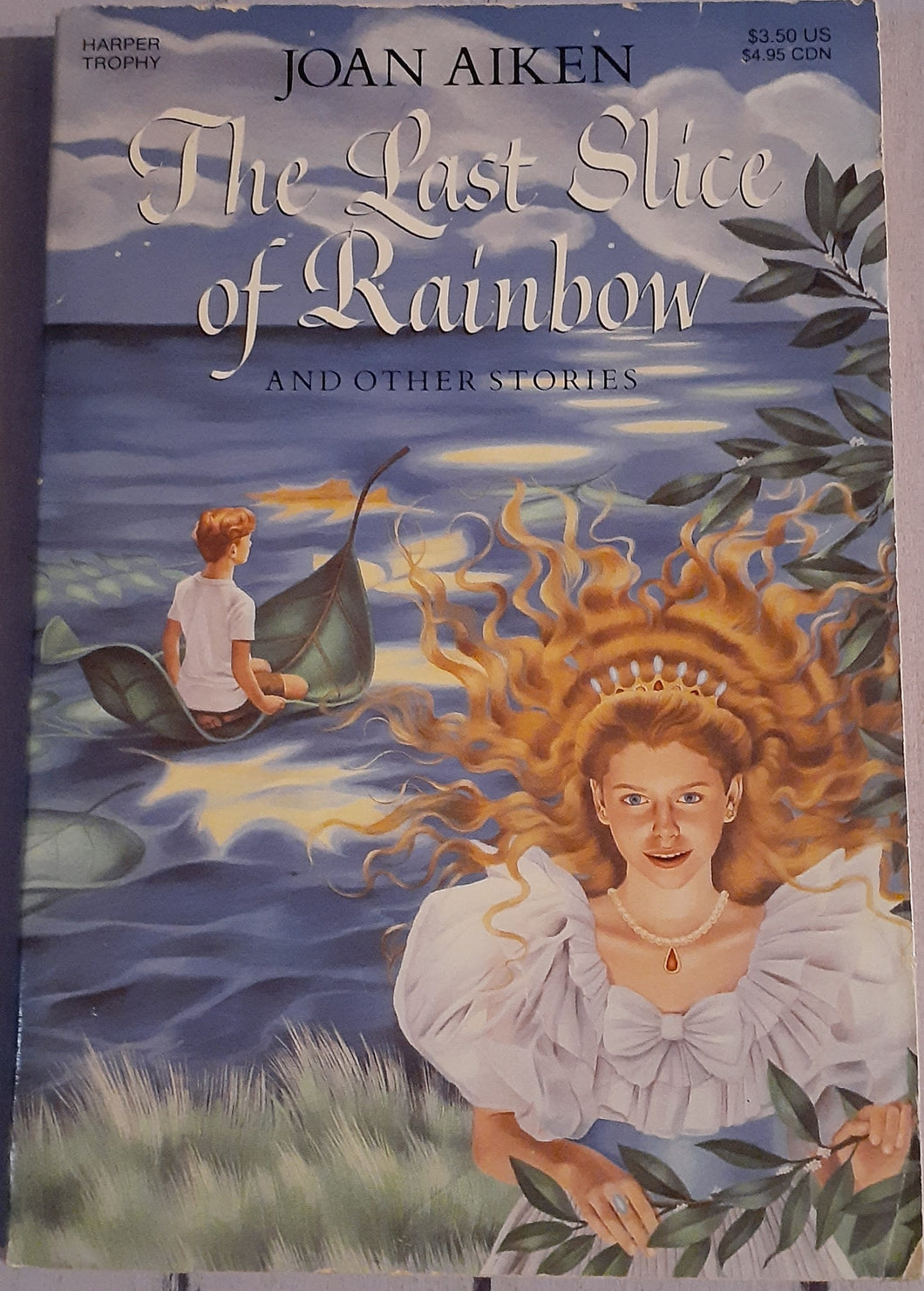 The Last Slice of Rainbow and Other Stories