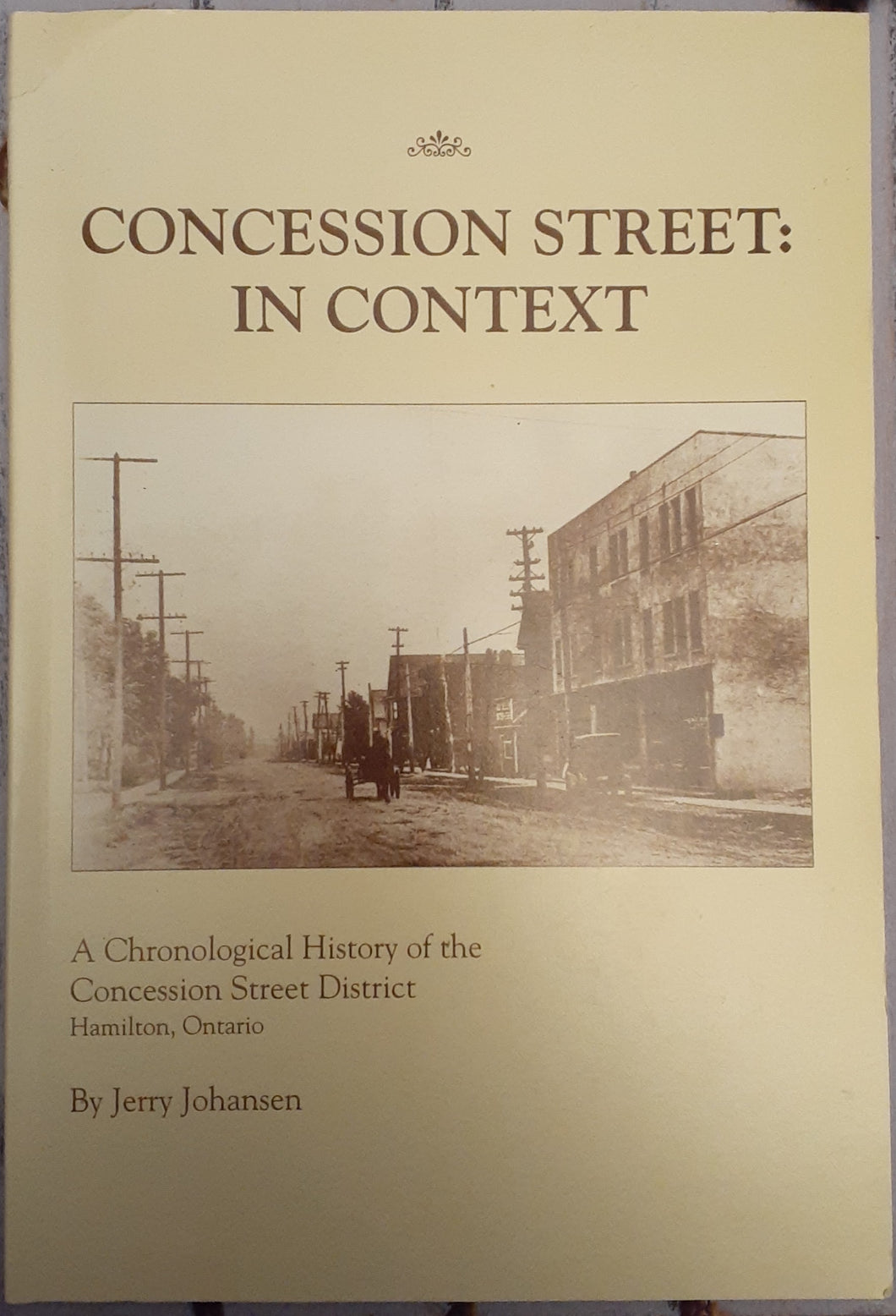 Concession Street : In Context