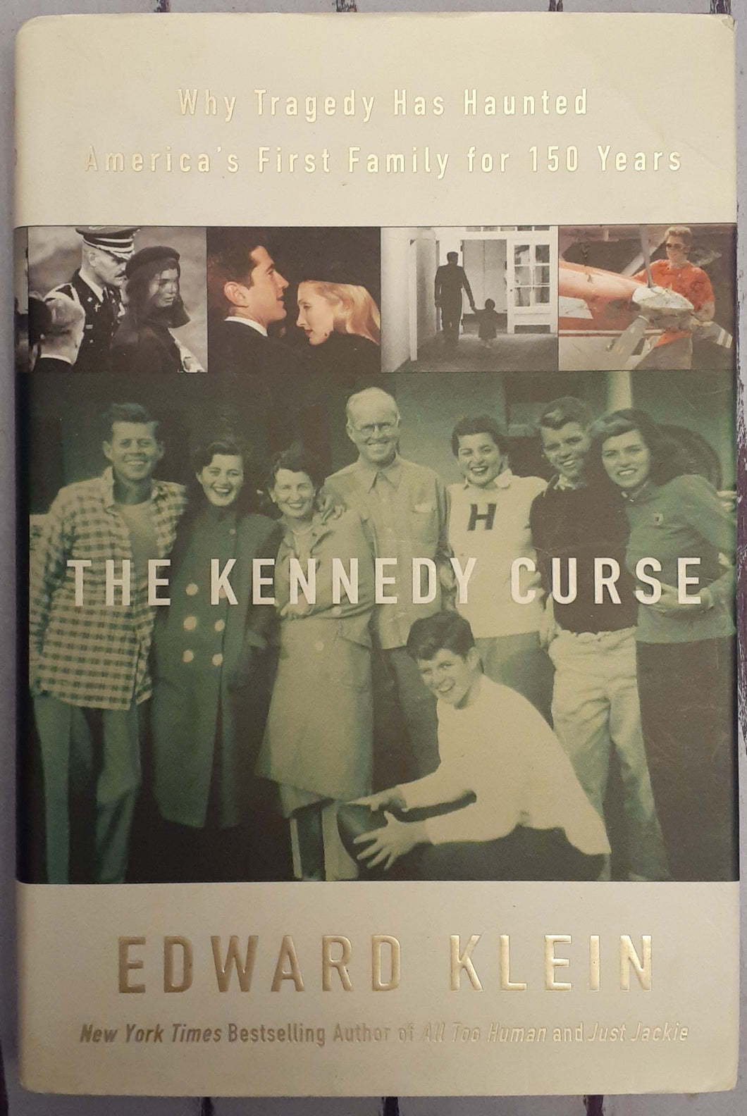 The Kennedy Curse: Why Tragedy Has Haunted America's First Family for 150 Years
