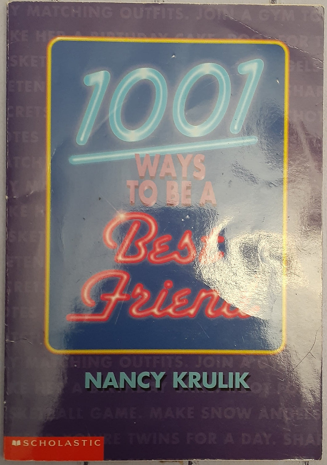 1001 Ways To Be A Best Friend