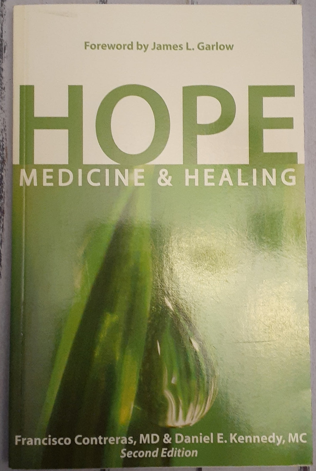 Hope: Medicine and Healing