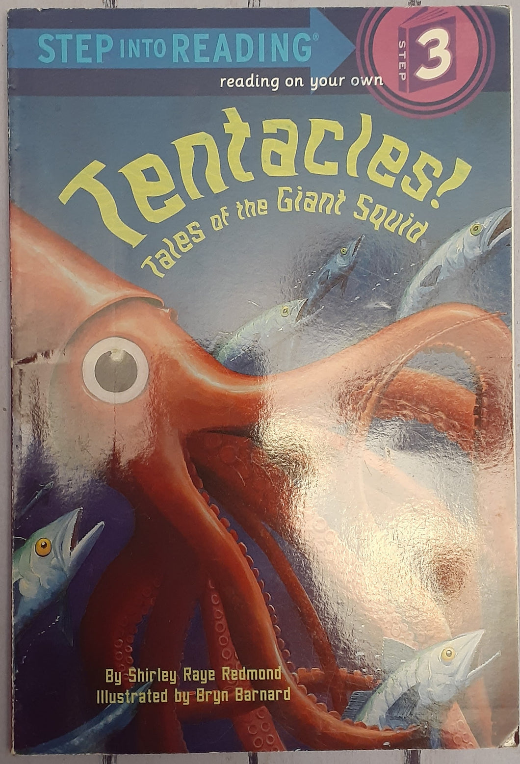 Tentacles! Tales of the Giant Squid