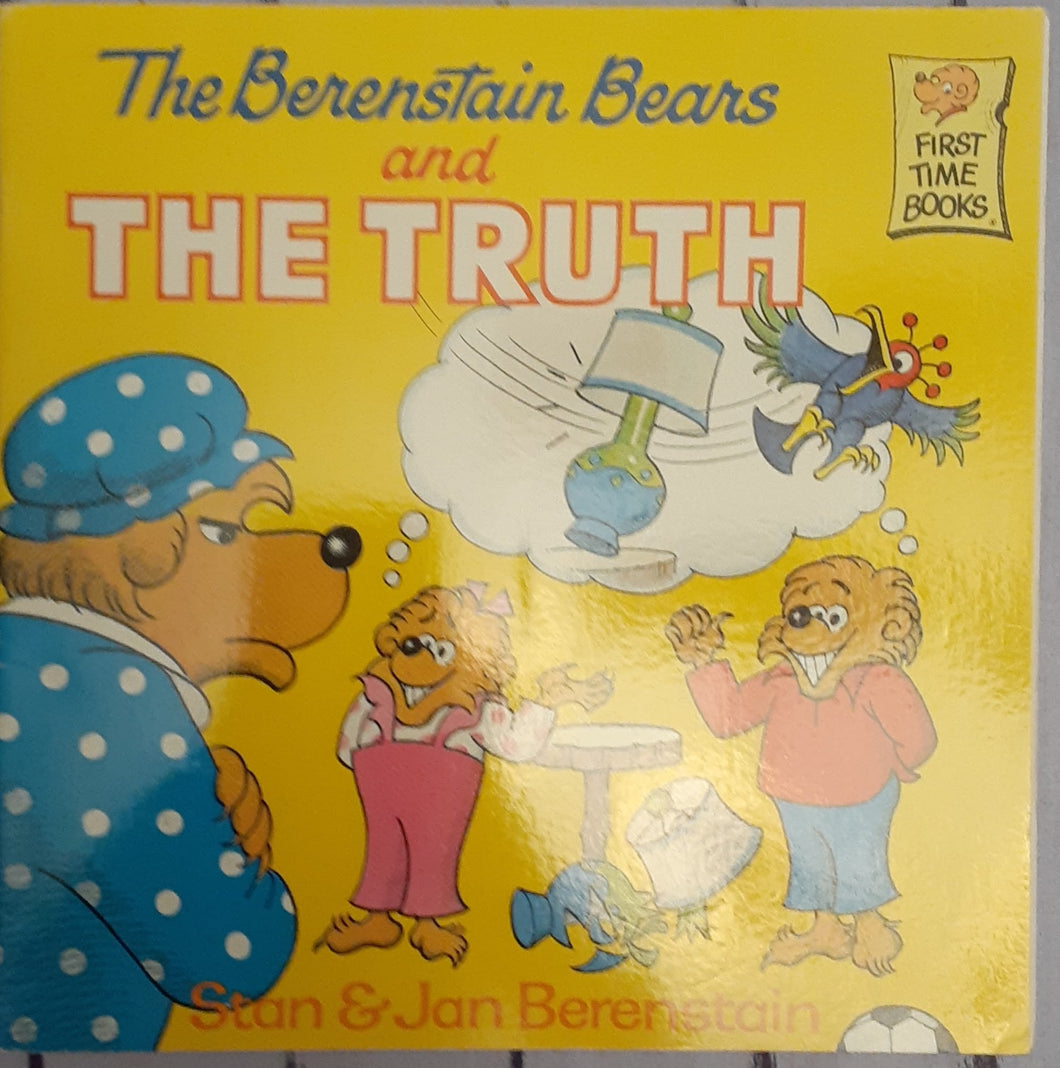 The Berenstain Bears and The Truth