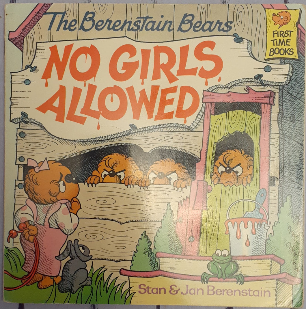 The Berenstain Bears - No Girls Allowed