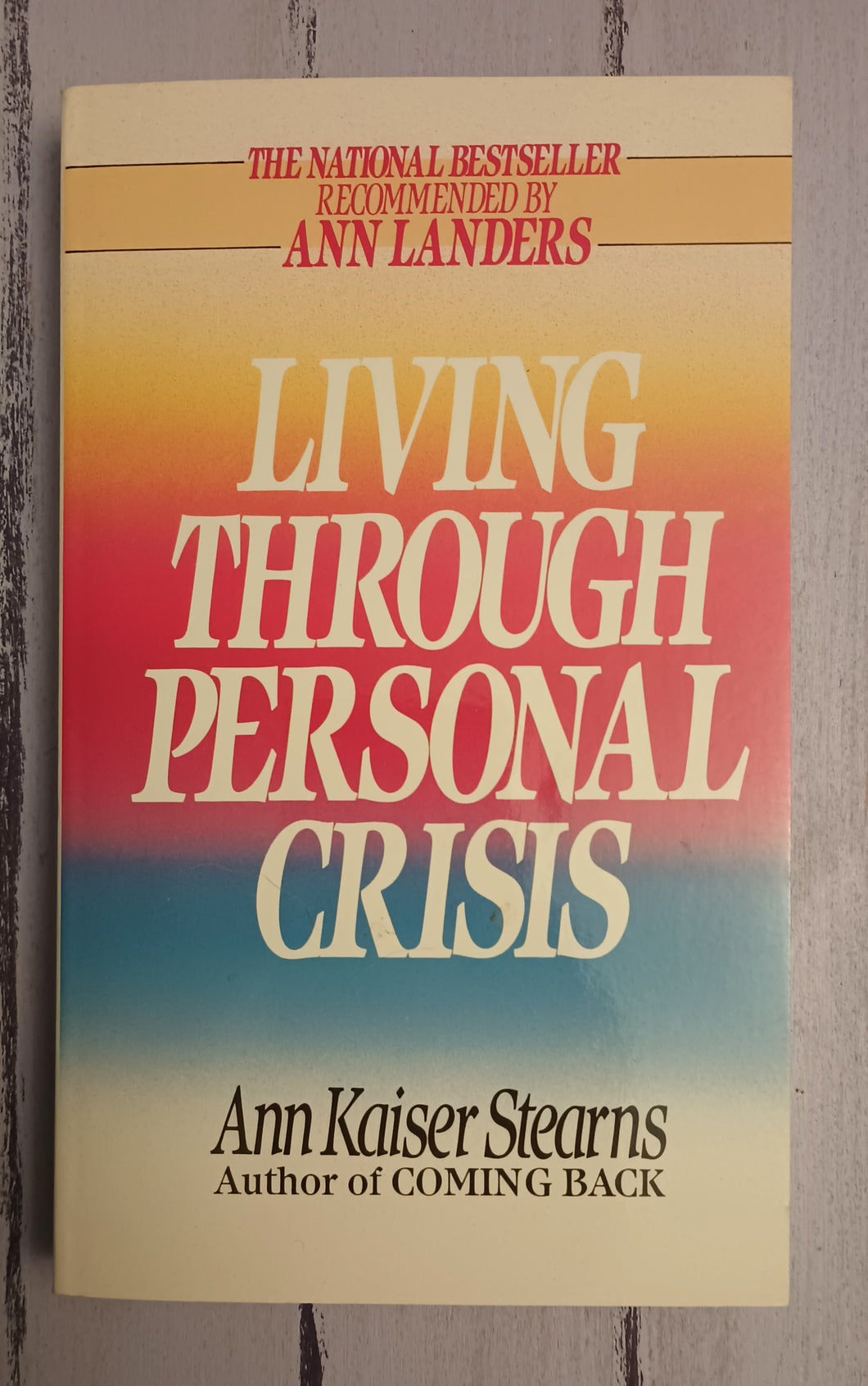 Living Through Personal Crisis