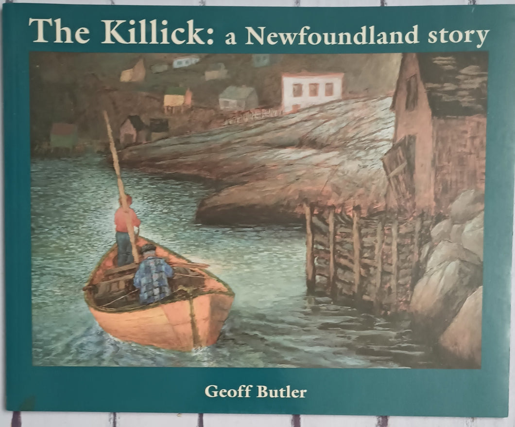 The Killick : A Newfoundland Story
