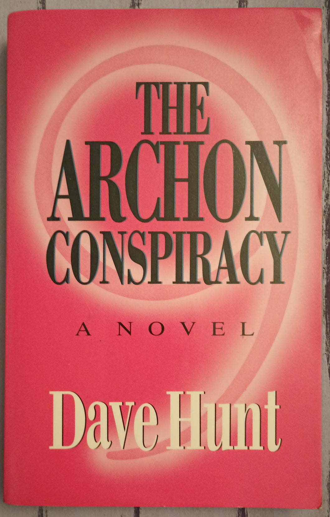 The Archon Conspiracy - A Novel
