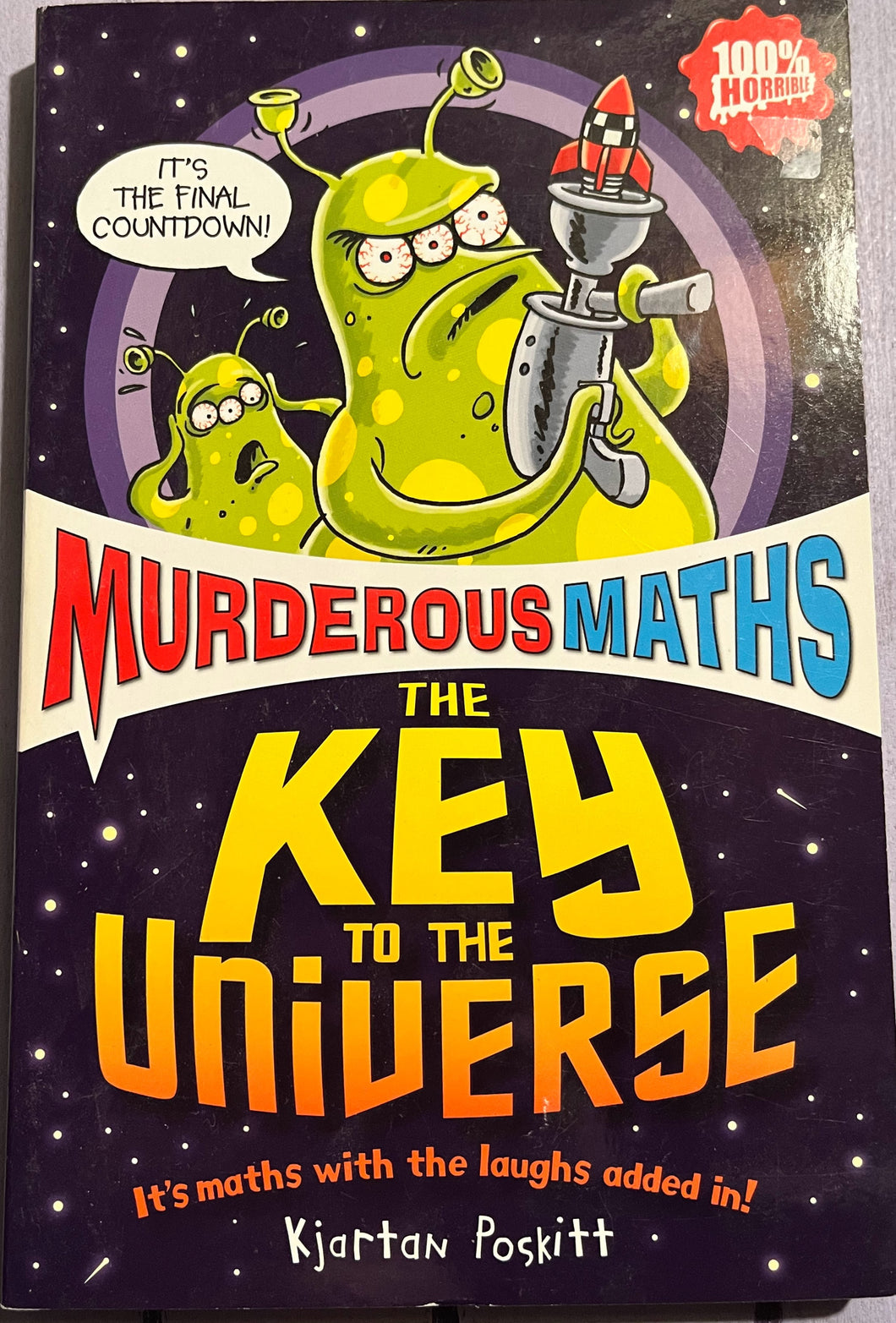 Murderous Maths - The Key to the Universe
