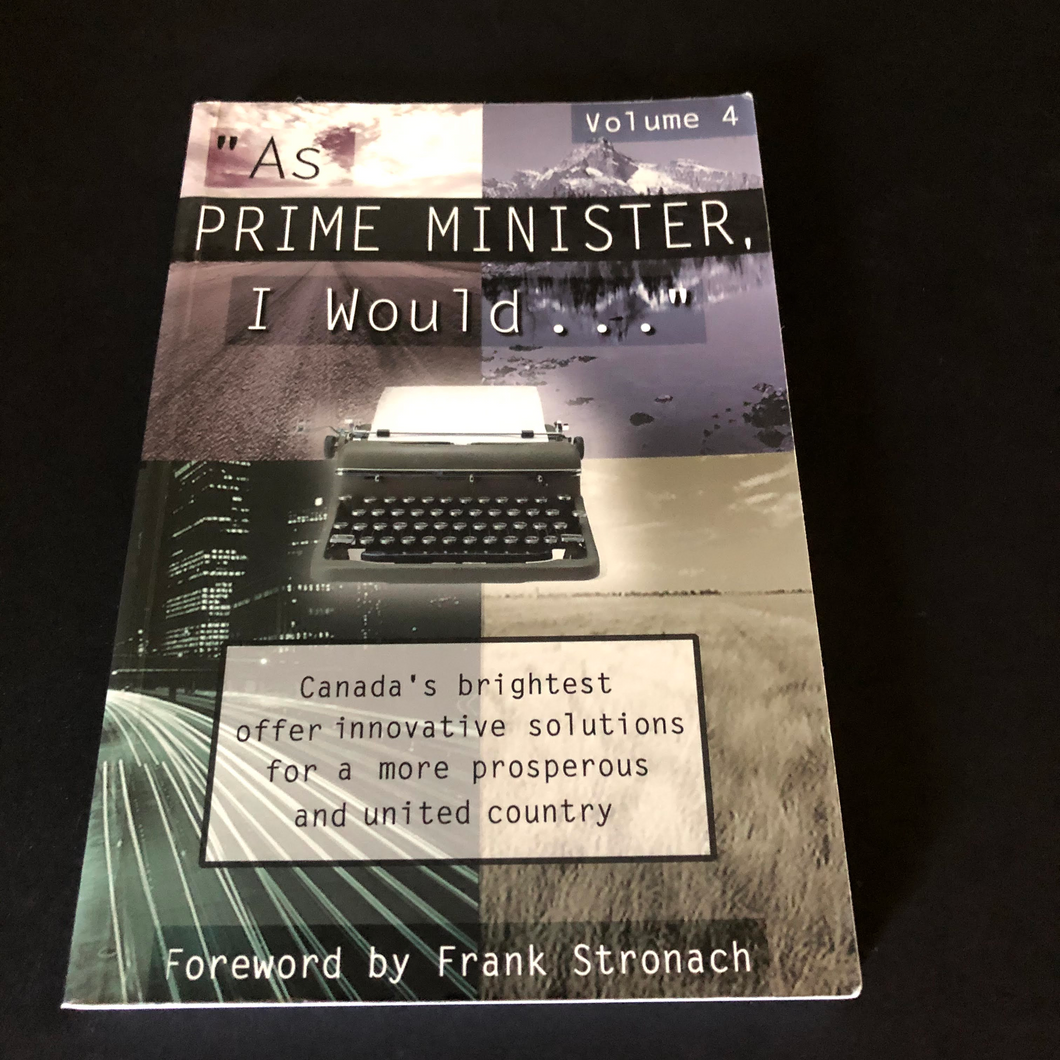 As Prime Minister, I Would... Volume 4