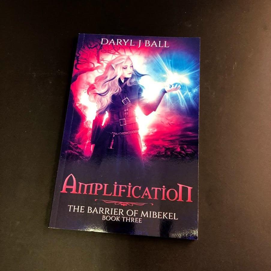 Amplification - The Barrier of Mibekel Book Three