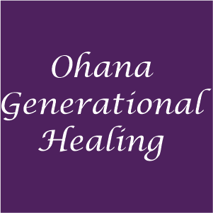 Ohana Generational Healing