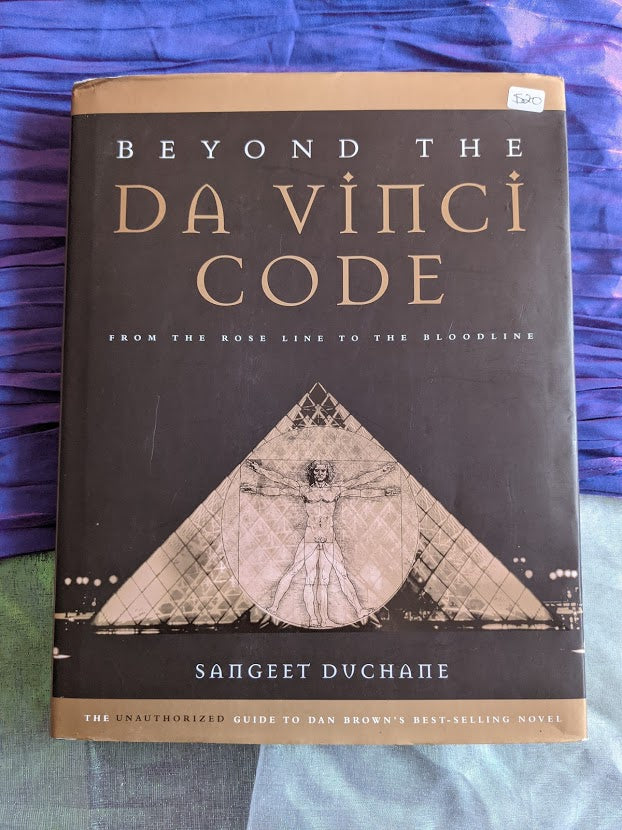 Beyond the Da Vinci Code : From the Rose Line to the Bloodline